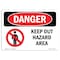 Signmission Safety Sign, OSHA Danger, 5" Height, 7" Width, Keep Out Hazard Area, Landscape OS-DS-D-57-L-1402 - alternate 1
